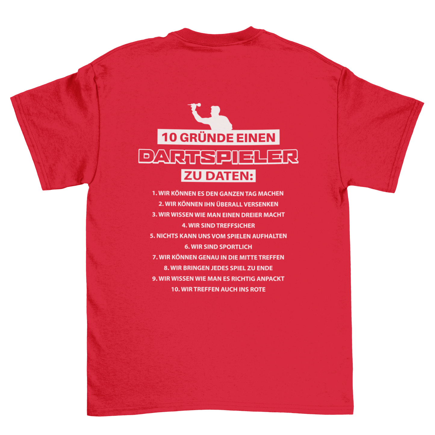 10 Gründe daten Rückenaufdruck | Shirt