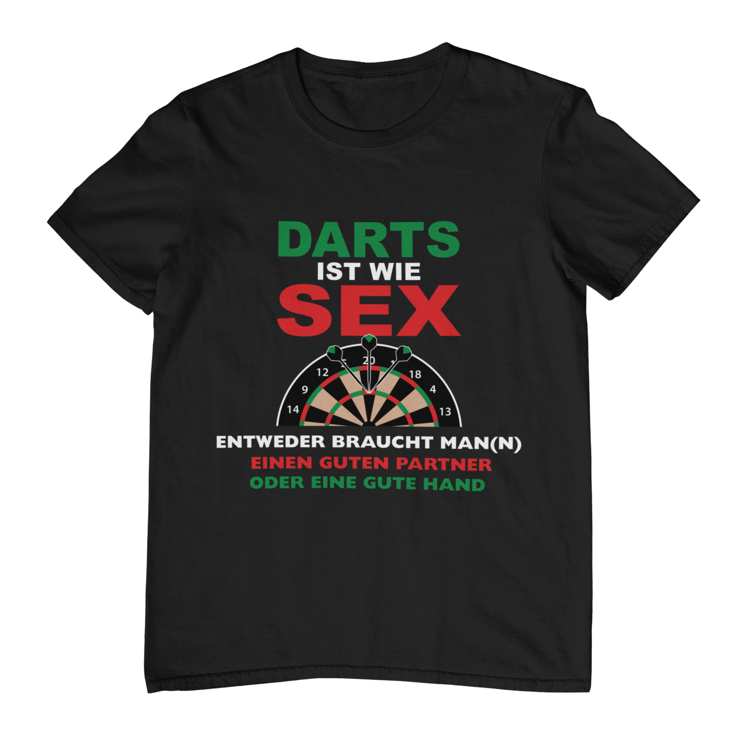 Darts ist wie Sex | Shirt