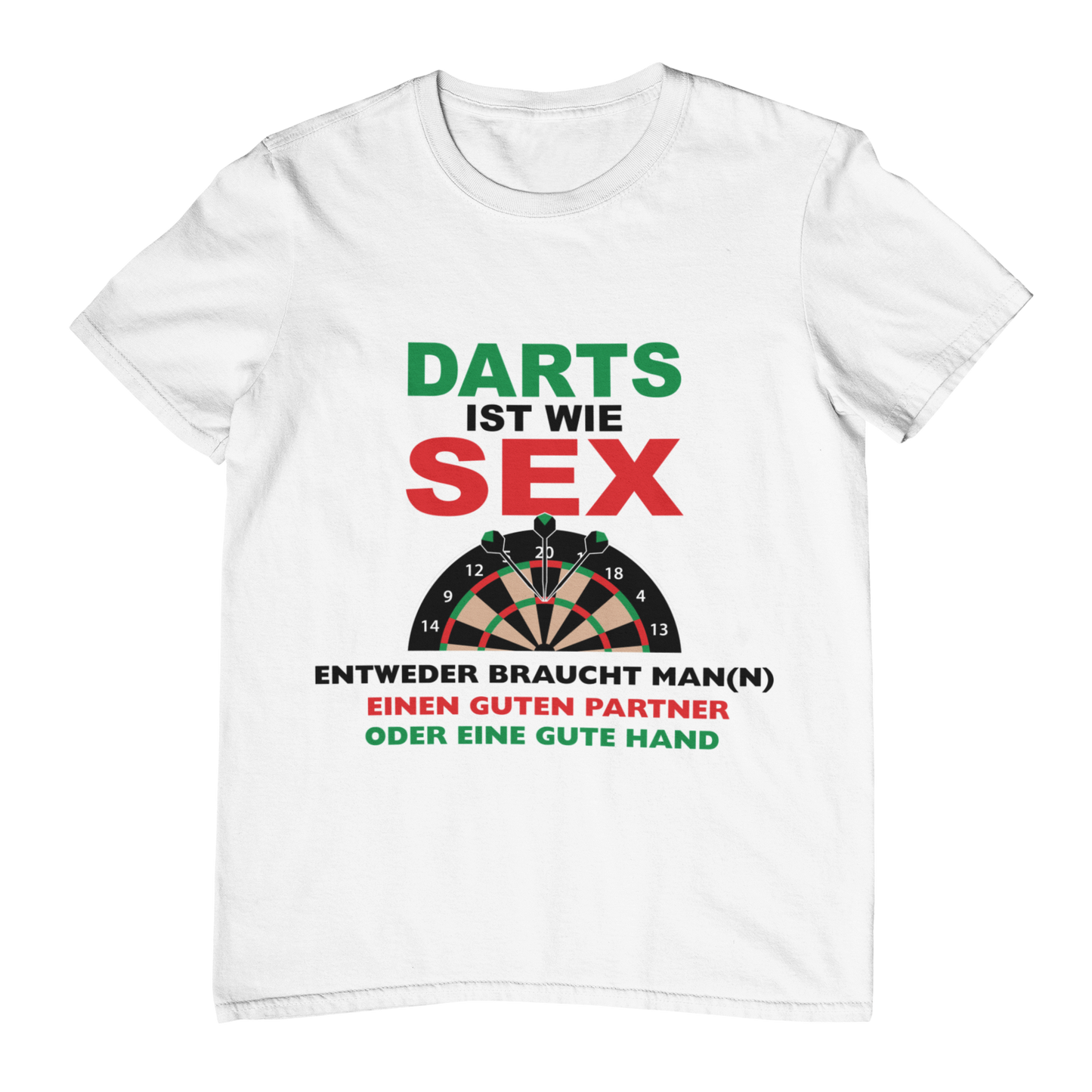 Darts ist wie Sex | Shirt