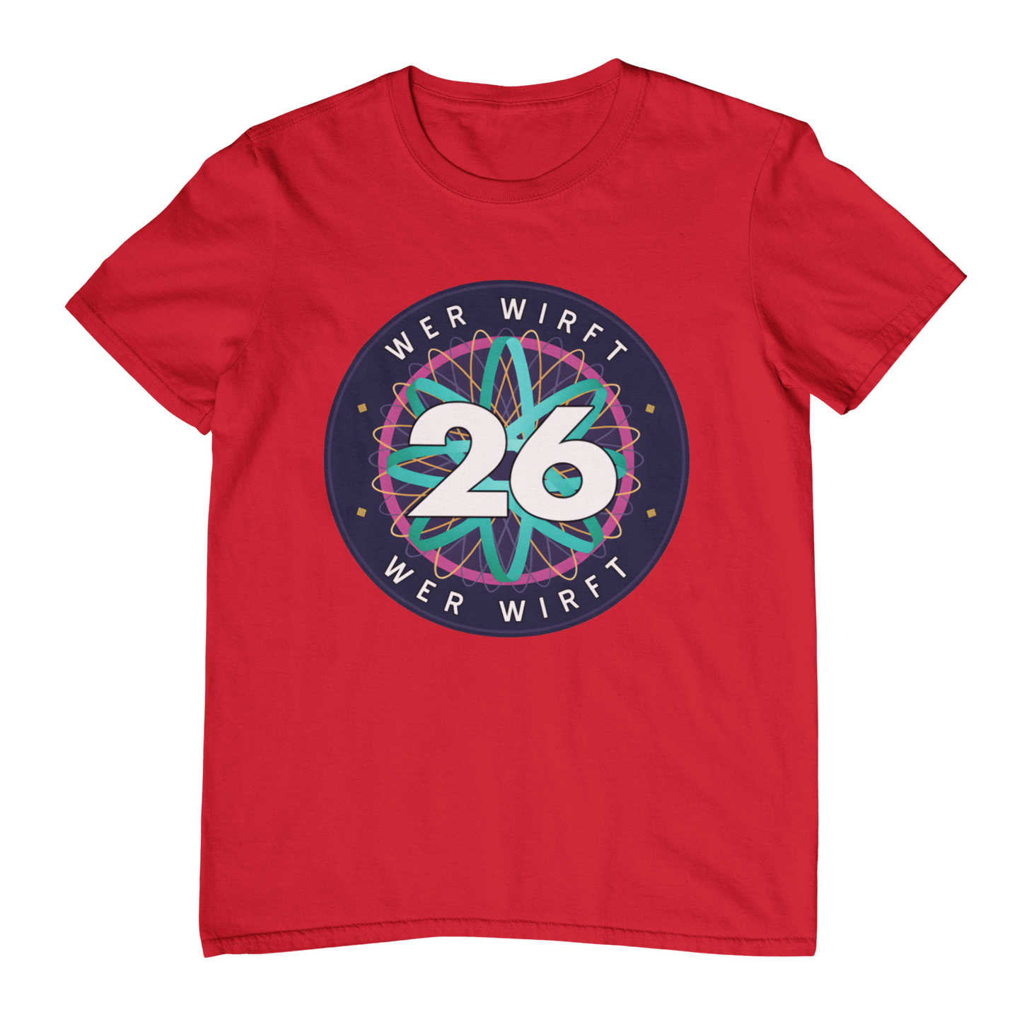 Wer wirft 26 | Shirt