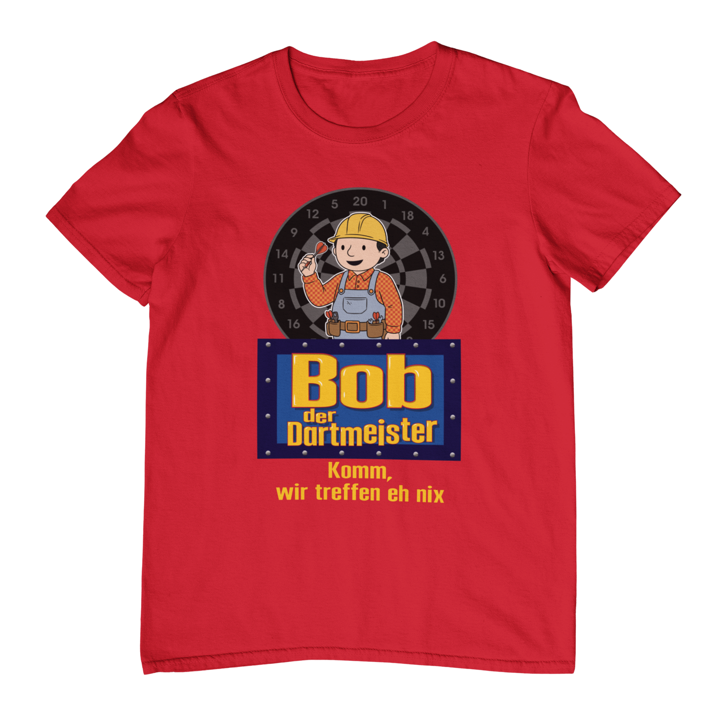 Bob der Dartmeister | Shirt