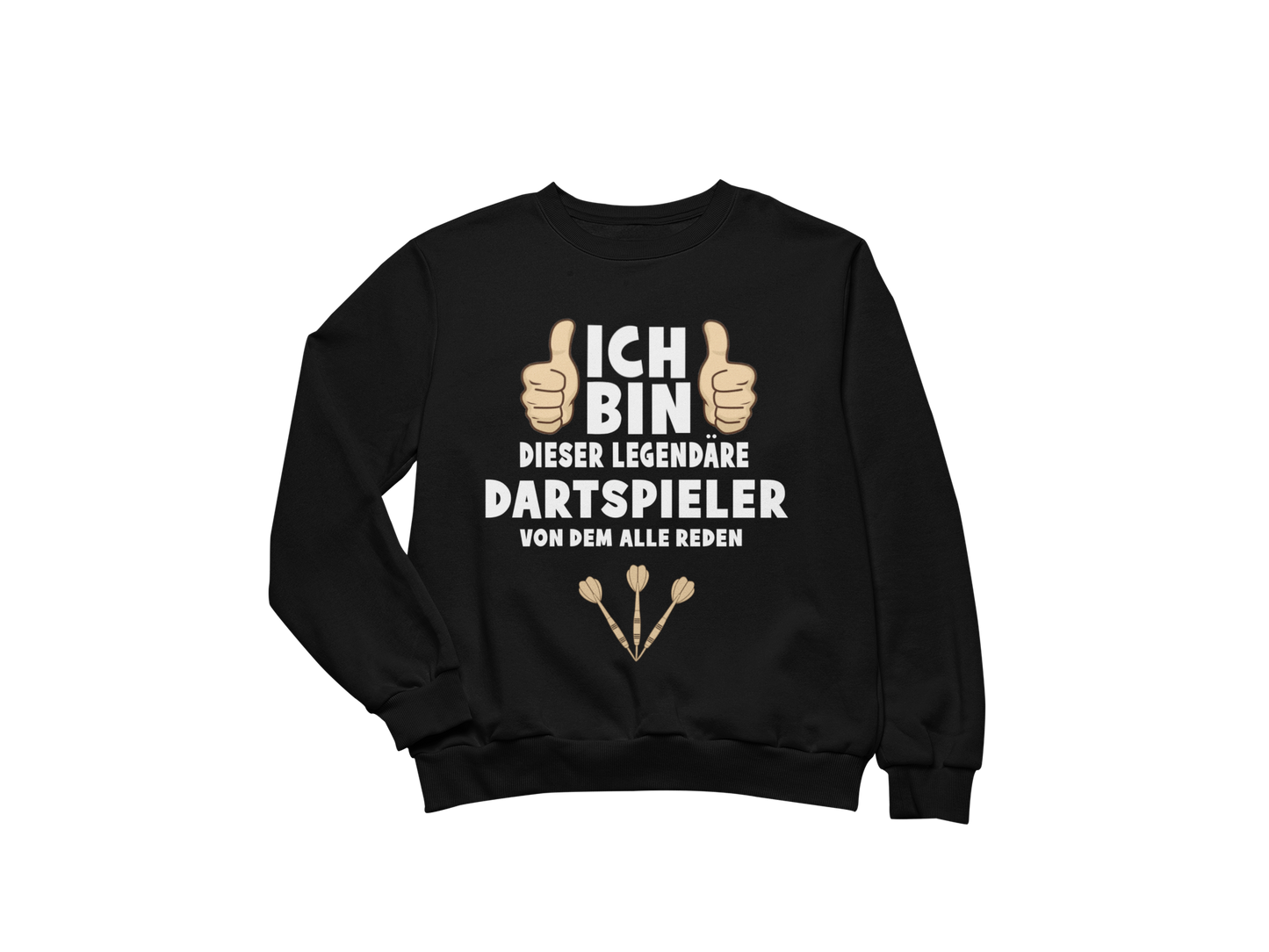 Legendärer Dartspieler | Sweatshirt