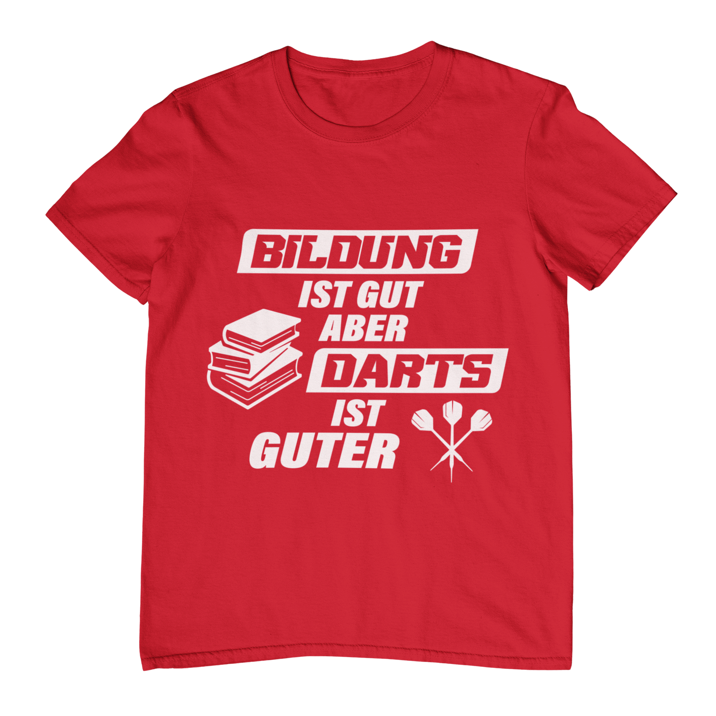 Darts ist guter | Shirt