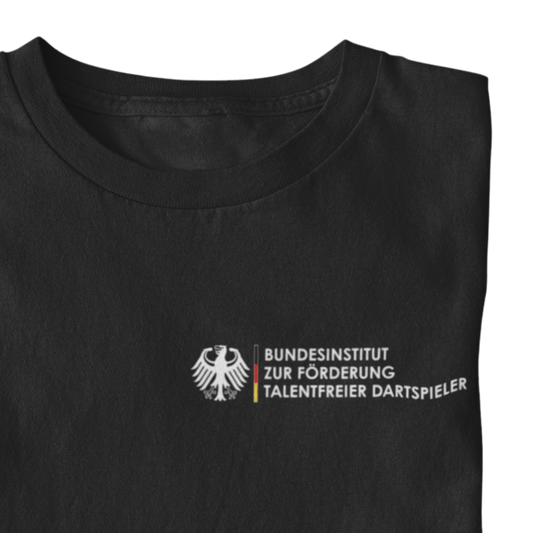 Förderung talentfreier Dartspieler - Shirt (Brustaufdruck)
