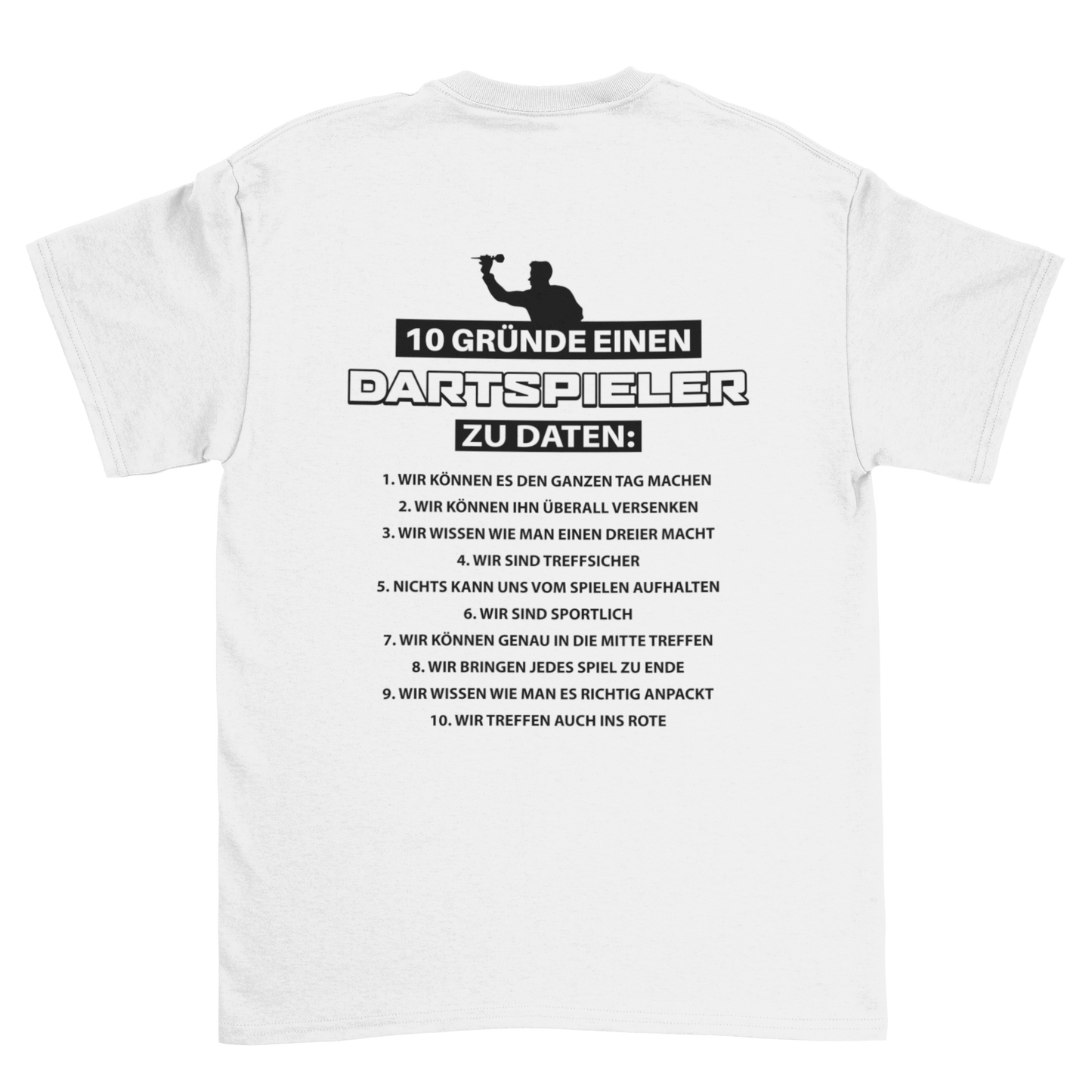 10 Gründe daten - Shirt (Backprint / Rückenaufdruck)