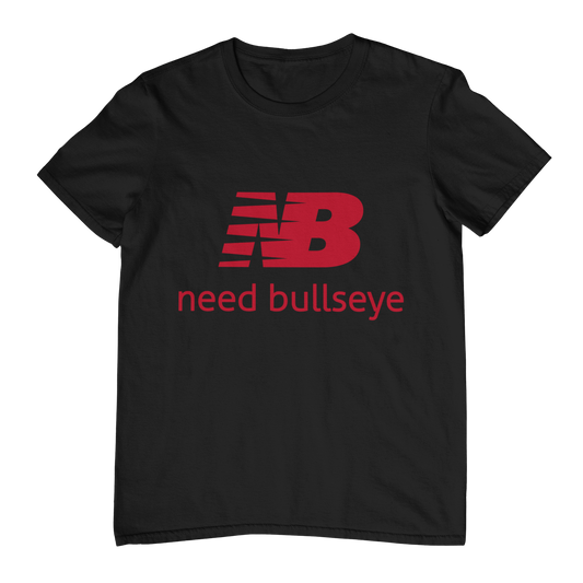 Need bullseye - Shirt