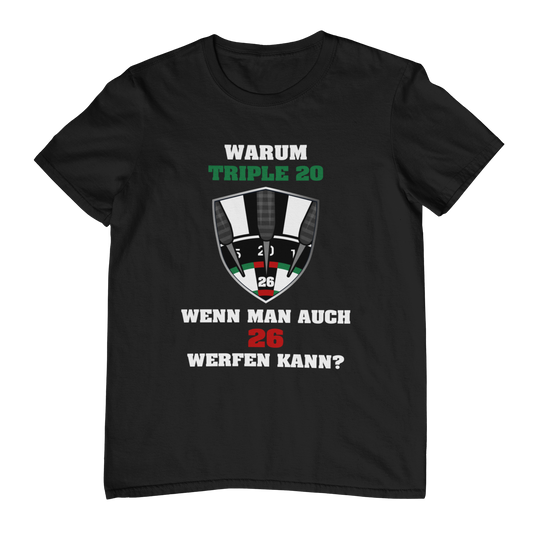 Warum Triple 20 | Shirt