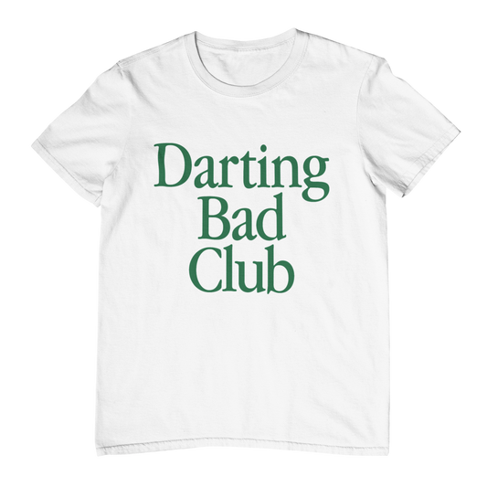 Darting Bad Club | Shirt
