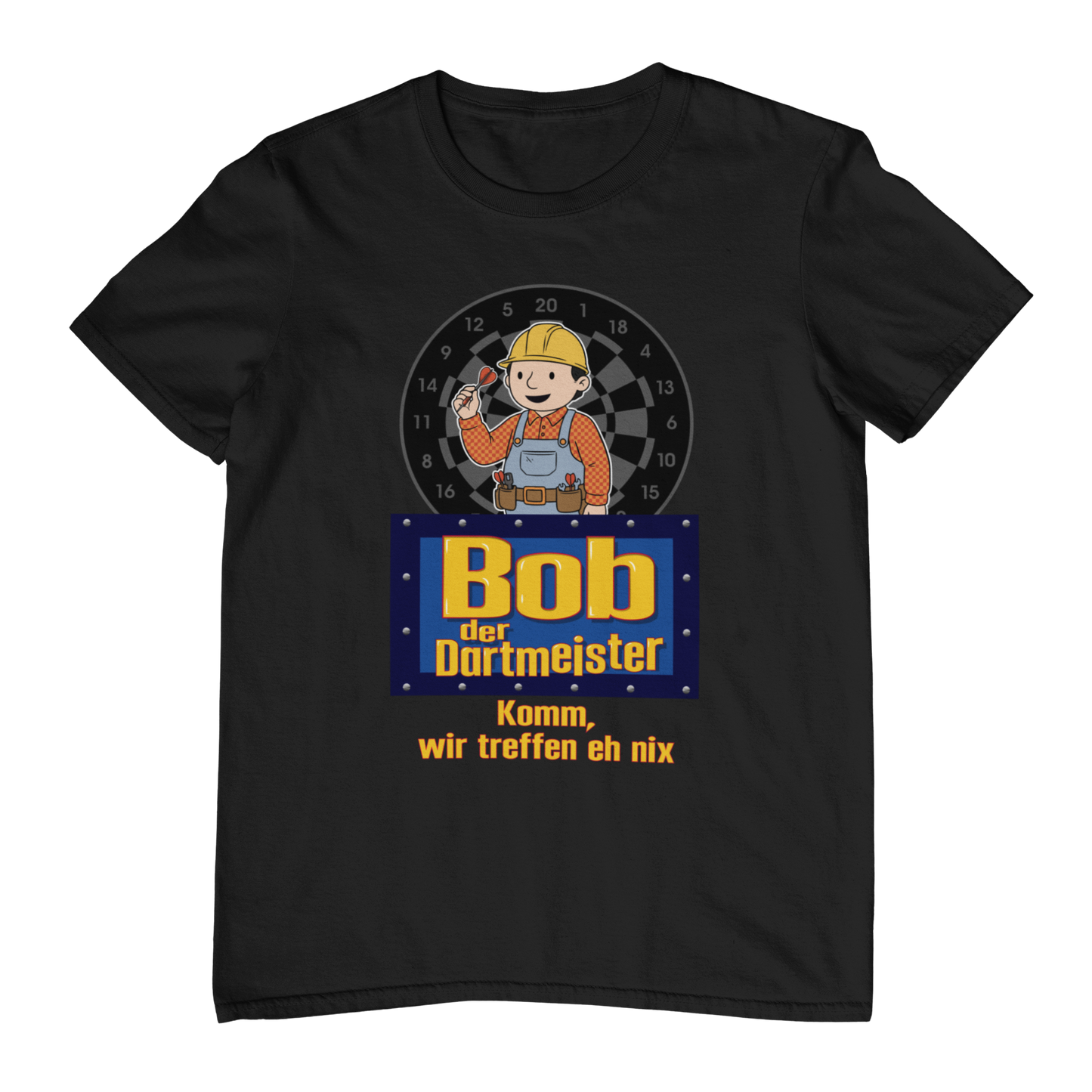 Bob der Dartmeister | Shirt