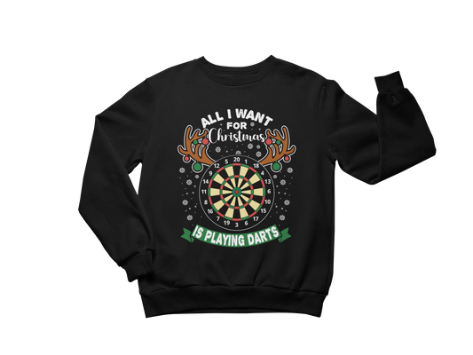 All I want for Christmas - Sweatshirt